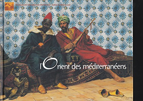 couverture de : L'Orient des m&eacute;diterran&eacute;ens