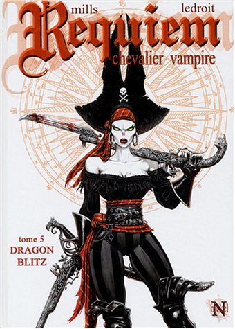 Requiem, Tome 5 : Dragon Blitz by Pat Mills