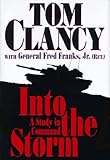 Into the Storm: A Study in Command by