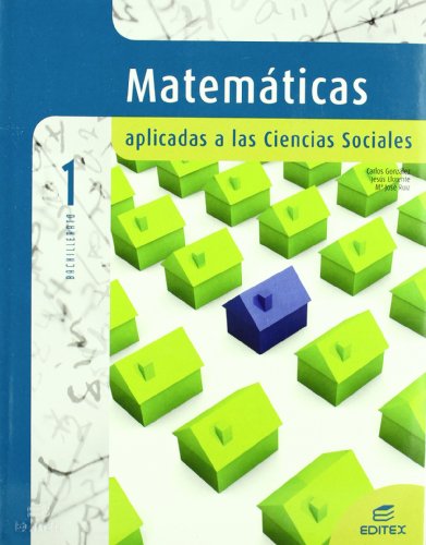 Matemáticas 1º bachillerato aplicadas a las ciencias sociales