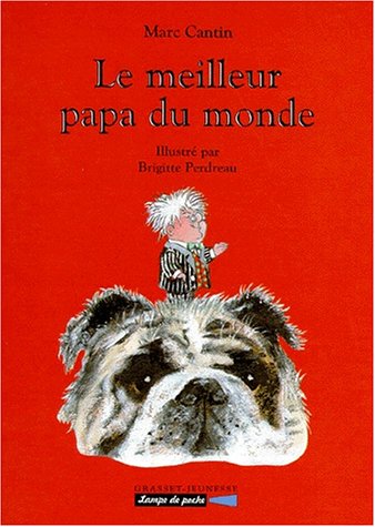 couverture de : Le meilleur papa du monde