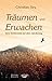 Traum und Erwachen: Eine Seelenreise auf dem Jakobsweg by Christian Siry