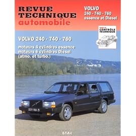 Revue Technique Automobile  479.3 volvo 240-740 et 760 essence et diesel