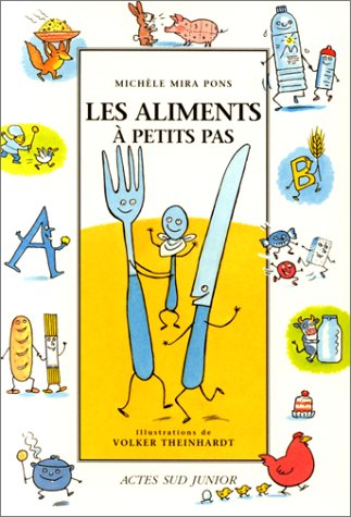 couverture de : Les aliments &agrave; petits pas
