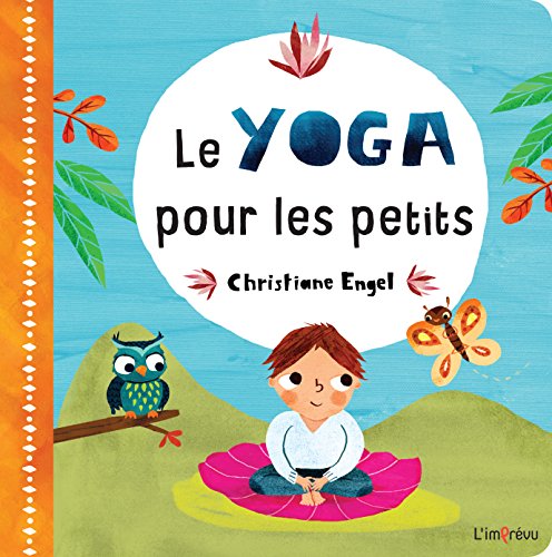 couverture de : Le yoga pour les petits 