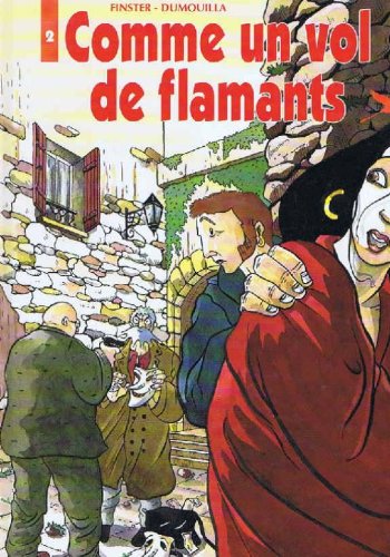 couverture de : COMME UN VOL DE FLAMANTS - T.2