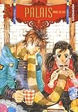 Palais, Tome 2 :
