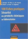 Image de 100 fiches pratiques de sécurité des produits chimiques au laboratoire