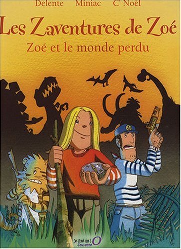 couverture de : Zo&eacute; et le monde perdu