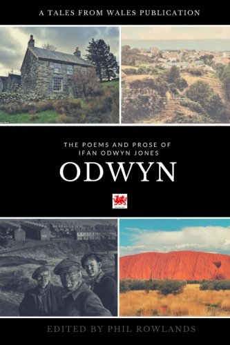 Cropswap.co.nz Odwyn: The Poetry And Prose Of Ifan Odwyn Jones Image