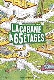 La cabane à 13 étages, Tome 05: La cabane à 65 étages
