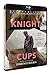 KNIGHT OF CUPS * [Blu-ray]