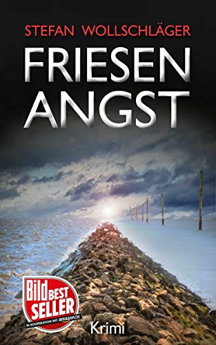 Friesenangst: Ostfriesen-Krimi (Diederike Dirks ermittelt 7)