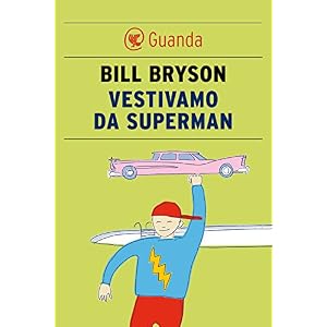 Vestivamo da superman