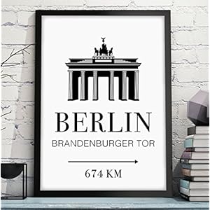 BERLIN - BRANDENBURGER TOR mit individuelle Entfernungsangabe - originelles und persönliches Geschenk zum Geburtstag, Jahrestag, Hochzeitstag, zum Einzug oder Studienanfang - Rahmen optional zubuchbar