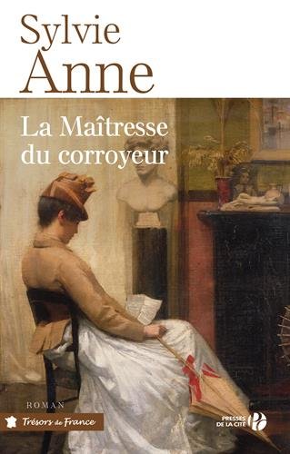 couverture de : La Maitresse du corroyeur