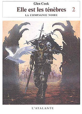 couverture de : Elle est les t&eacute;n&egrave;bres, tome 2 : La Compagnie noire