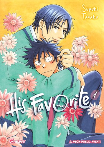 His Favorite — Tome 1