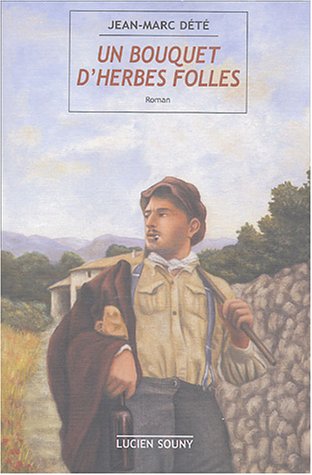 couverture de : Un Bouquet d'herbes folles
