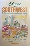 Image de Choose the Southwest: Retirement Discoveries for Every Budget