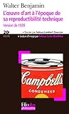 L'?uvre d'art à l'époque de sa reproductibilité technique: Version de 1939