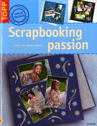 couverture de : Scrapbooking passion
