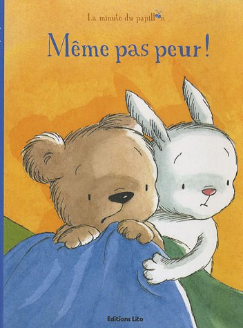 couverture de : M&ecirc;me pas peur !