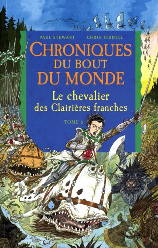 le  Chevalier des clairières franches