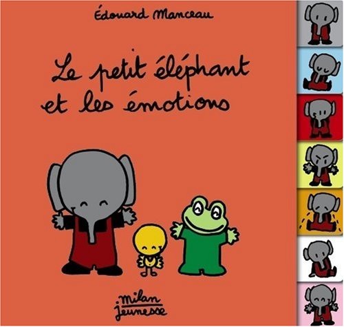 couverture de : Les &eacute;motions du petit &eacute;l&eacute;phant