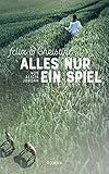 Image de Felix & Christine Alles nur ein Spiel