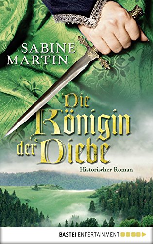 Download Die Königin der Diebe: Historischer Roman Download Die Königin der Diebe: Historischer Roman