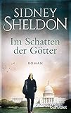 Bücher Neuerscheinungen 2022 - Im Schatten der Götter: Roman von Sidney Sheldon