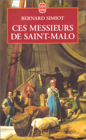 couverture de : Ces messieurs de Saint-Malo T1