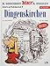 Asterix Mundart Ruhrdeutsch IV: Dingenskirchen by 