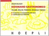 Image de Dizionario gastronomico. Ediz. multilingue