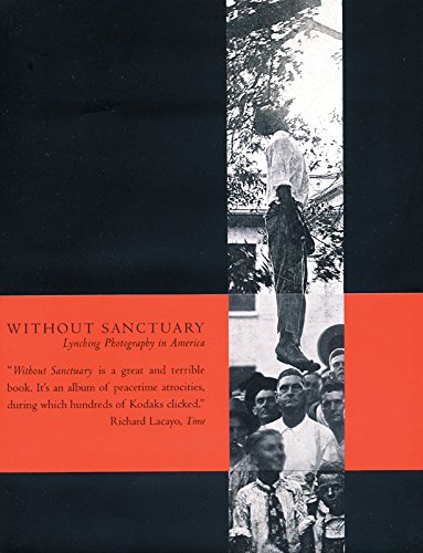Preisvergleich Produktbild Without Sanctuary: Lynching Photography in America