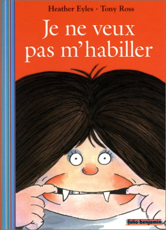 couverture de : Je ne veux pas m'habiller