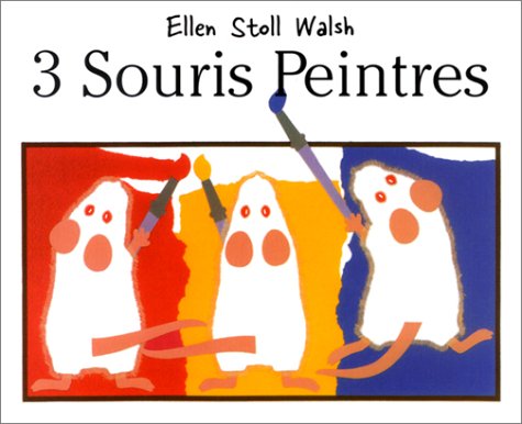 couverture de : 3 souris peintres