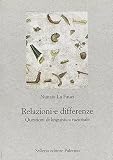 Relazioni e differenze. Questioni di linguistica razionale