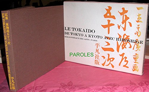 Hiroshige - Le Tokaido: Les 53 Stations Du Tokaido Par Hiroshige gratuit Hiroshige - Le Tokaido: Les 53 Stations Du Tokaido Par Hiroshige gratuit
