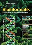 Bioinformatik : Ein Leitfaden für Naturwissenschaftler by Andrea Hansen
