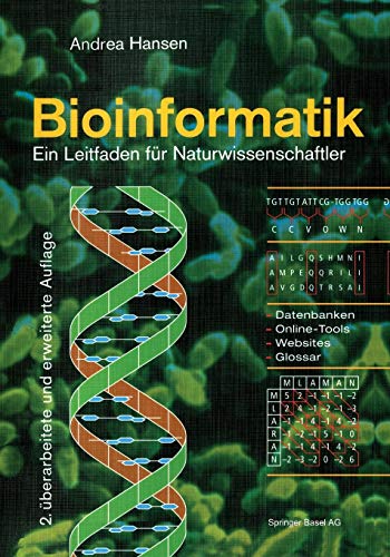 Bioinformatik : Ein Leitfaden für Naturwissenschaftler