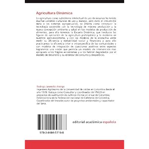 Agricultura Dinámica: Desarrollo e Investigación Natural del Ambiente Integrado a la Cultura Agrícola