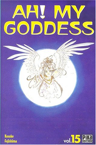 Ah ! My Goddess — Tome 15