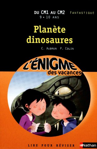 Download Cahier de vacances - Enigmes vacances Planète dinosaures Download Cahier de vacances - Enigmes vacances Planète dinosaures