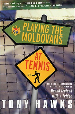 Download Playing the Moldovans at Tennis (Paperback) - Common
