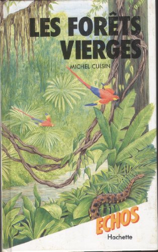 couverture de : For&ecirc;ts vierges (Les)