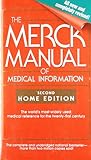 The Merck Manual of Medical Information: Home Edition The Merck Manual of Medical Information: Home Edition