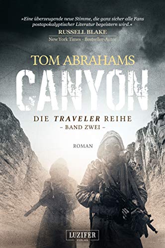 CANYON: postapokalyptischer Roman (Traveler 2)
