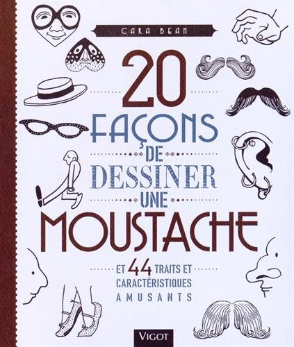 Download 20 facons de dessiner une moustache et 44 traits et caractéristiques amusants Download 20 facons de dessiner une moustache et 44 traits et caractéristiques amusants